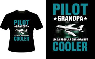 Pilot Opa mögen ein regulär Opa aber Kühler oder Großvater T-Shirt Design oder Großvater Tag t Hemd Design vektor