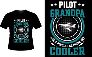 Pilot Opa mögen ein regulär Opa aber Kühler oder Großvater T-Shirt Design oder Großvater Tag t Hemd Design vektor