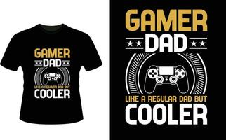 Spieler Papa mögen ein regulär Papa aber Kühler oder Papa Papa T-Shirt Design oder Vater Tag t Hemd Design vektor