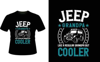 jeep morfar tycka om en regelbunden morfar men kylare eller farfar tshirt design eller farfar dag t skjorta design vektor