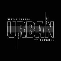 urbanes T-Shirt- und Bekleidungsdesign vektor