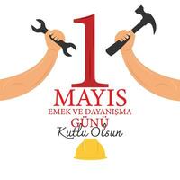 Maj 1 är de dag av arbetskraft och solidaritet. vektor design. turkiska 1 mayis emek ve dayanima gunu