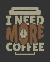 kaffe t-shirt design, Coffee tee vektor