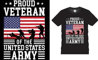 stolz Veteran von das vereinigt Zustände Heer amerikanisch Veteran T-Shirt Design Vektor Vorlage.