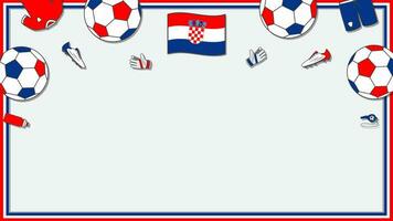 Fußball Hintergrund Design Vorlage. Fußball Karikatur Vektor Illustration. Wettbewerb im Kroatien