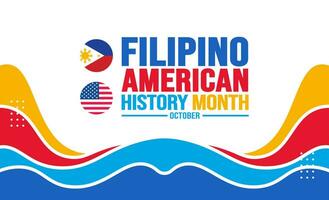 Oktober ist Filipino amerikanisch Geschichte Monat Hintergrund Vorlage. Urlaub Konzept. Hintergrund, Banner, Plakat, Karte, und Poster Design Vorlage mit Text Inschrift und Standard Farbe. Vektor