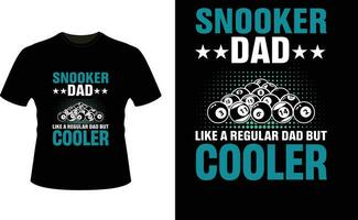 snooker pappa tycka om en regelbunden pappa men kylare eller pappa pappa tshirt design eller far dag t skjorta design vektor