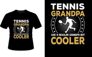 Tennis Opa mögen ein regulär Opa aber Kühler oder Großvater T-Shirt Design oder Großvater Tag t Hemd Design vektor