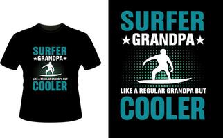 surfare morfar tycka om en regelbunden morfar men kylare eller farfar tshirt design eller farfar dag t skjorta design vektor