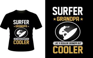 surfare morfar tycka om en regelbunden morfar men kylare eller farfar tshirt design eller farfar dag t skjorta design vektor
