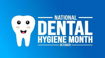 Oktober ist National Dental Hygiene Monat Hintergrund Vorlage. Urlaub Konzept. Hintergrund, Banner, Plakat, Karte, und Poster Design Vorlage mit Text Inschrift und Standard Farbe. Vektor