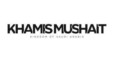 khamis mushait i de saudi arabien emblem. de design funktioner en geometrisk stil, vektor illustration med djärv typografi i en modern font. de grafisk slogan text.