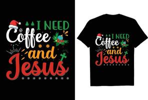 jag behöver kaffe och Jesus t skjorta design vektor