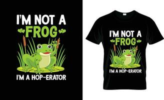 jag är inte en groda jag är en hopp erator färgrik grafisk t-shirt, t-shirt skriva ut attrapp vektor