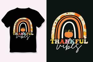 dankbar Stimmung ,das Erntedankfest Tag T-Shirt Design vektor