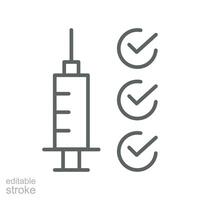 vaccin checklista spruta linje ikon. injektioner, godkänd sjukdom vaccination. coronavirus nål och kolla upp mark infektion redigerbar stroke vektor illustration design på vit bakgrund eps 10