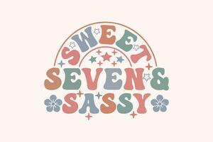 7:e födelsedag flicka, ljuv sju och sassy eps design vektor