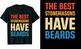 Beste Steinmetze haben Bärte komisch Steinmetze lange Ärmel T-Shirt oder Steinmetze t Hemd Design oder Bärte T-Shirt Design vektor