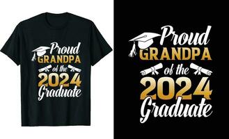 stolt morfar av en 2024 examen t-shirt design eller gradering t skjorta eller typografi t skjorta design eller gradering citat vektor