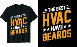 bäst hvac tekniker ha skägg rolig hvac tekniker lång ärm t-shirt eller hvac t skjorta design eller skägg t-shirt design vektor