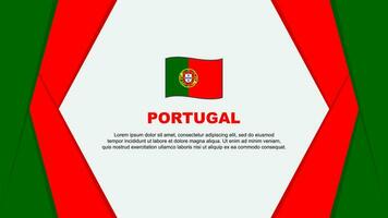 Portugal Flagge abstrakt Hintergrund Design Vorlage. Portugal Unabhängigkeit Tag Banner Karikatur Vektor Illustration. Portugal Design