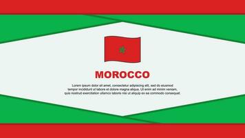 Marokko Flagge abstrakt Hintergrund Design Vorlage. Marokko Unabhängigkeit Tag Banner Karikatur Vektor Illustration. Marokko Vektor