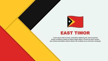 Osten Timor Flagge abstrakt Hintergrund Design Vorlage. Osten Timor Unabhängigkeit Tag Banner Karikatur Vektor Illustration. Osten Timor Illustration