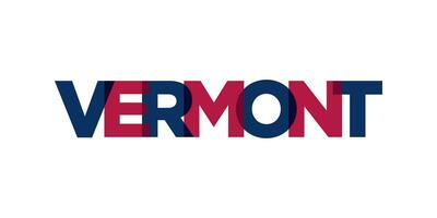 Vermont , USA Typografie Slogan Design. Amerika Logo mit Grafik Stadt Beschriftung zum drucken und Netz. vektor
