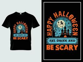 halloween t skjorta design illustration vektor Citat Lycklig halloween äta dryck och vara skrämmande