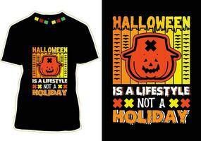 Halloween ist ein Lebensstil nicht ein Urlaub, Halloween T-Shirt Design vektor