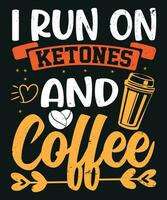 jag springa på ketoner och kaffe vektor