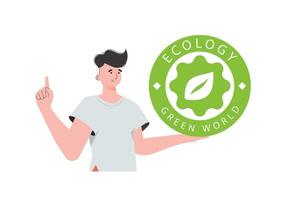 ein Mann hält das Öko Logo im seine Hände. das Charakter ist abgebildet zu das Taille. das Konzept von Ökologie und Grün Energie. isoliert auf Weiß Hintergrund. modisch Stil. Vektor Illustration.