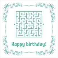 Farbgrußkarte mit einem quadratischen Labyrinth. Alles Gute zum Geburtstag. Spiel für Kinder. Puzzle für Kinder. Labyrinth Rätsel. Vektor-Illustration. Vintage-Rahmen. vektor