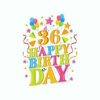 36: e Lycklig födelsedag logotyp med ballonger, vektor illustration design för födelsedag firande, hälsning kort och inbjudan kort.