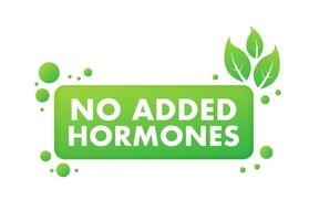 Nej hormon, bra design för några syften. Nej Lagt till hormoner. naturlig produkt. friska färsk näring. vektor stock illustration
