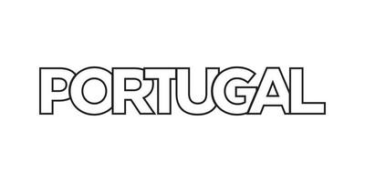 Portugal Emblem. das Design Eigenschaften ein geometrisch Stil, Vektor Illustration mit Fett gedruckt Typografie im ein modern Schriftart. das Grafik Slogan Beschriftung.