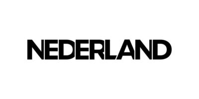 Niederlande Emblem. das Design Eigenschaften ein geometrisch Stil, Vektor Illustration mit Fett gedruckt Typografie im ein modern Schriftart. das Grafik Slogan Beschriftung.