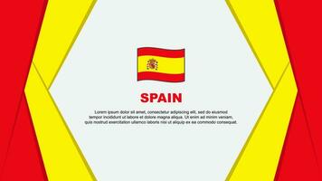 Spanien Flagge abstrakt Hintergrund Design Vorlage. Spanien Unabhängigkeit Tag Banner Karikatur Vektor Illustration. Spanien Hintergrund