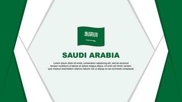 Saudi Arabien Flagge abstrakt Hintergrund Design Vorlage. Saudi Arabien Unabhängigkeit Tag Banner Karikatur Vektor Illustration. Saudi Arabien Hintergrund