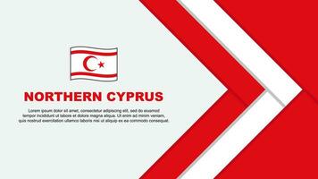 Nord Zypern Flagge abstrakt Hintergrund Design Vorlage. Nord Zypern Unabhängigkeit Tag Banner Karikatur Vektor Illustration. Nord Zypern Karikatur