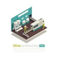 Olivenproduktion isometrische Zusammensetzung Vektor-Illustration vektor