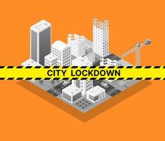 die blockierte Lockdown City ist verboten vektor