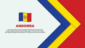 Andorra Flagge abstrakt Hintergrund Design Vorlage. Andorra Unabhängigkeit Tag Banner Karikatur Vektor Illustration. Andorra Karikatur