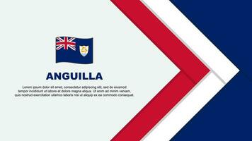 Anguilla Flagge abstrakt Hintergrund Design Vorlage. Anguilla Unabhängigkeit Tag Banner Karikatur Vektor Illustration. Anguilla Karikatur