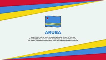 Aruba Flagge abstrakt Hintergrund Design Vorlage. Aruba Unabhängigkeit Tag Banner Karikatur Vektor Illustration. Aruba Design