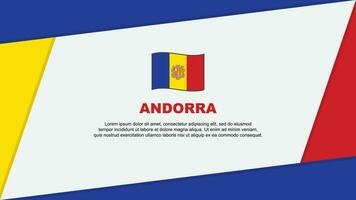 Andorra Flagge abstrakt Hintergrund Design Vorlage. Andorra Unabhängigkeit Tag Banner Karikatur Vektor Illustration. Andorra Banner