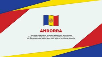 Andorra Flagge abstrakt Hintergrund Design Vorlage. Andorra Unabhängigkeit Tag Banner Karikatur Vektor Illustration. Andorra