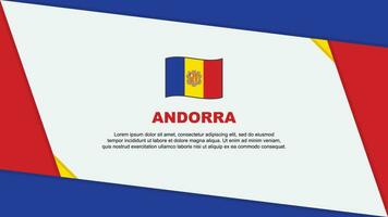 Andorra Flagge abstrakt Hintergrund Design Vorlage. Andorra Unabhängigkeit Tag Banner Karikatur Vektor Illustration. Andorra Unabhängigkeit Tag