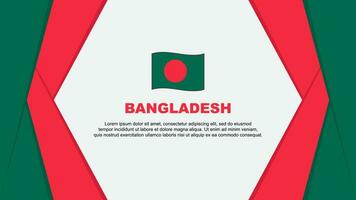 Bangladesch Flagge abstrakt Hintergrund Design Vorlage. Bangladesch Unabhängigkeit Tag Banner Karikatur Vektor Illustration. Bangladesch Hintergrund