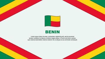 Benin Flagge abstrakt Hintergrund Design Vorlage. Benin Unabhängigkeit Tag Banner Karikatur Vektor Illustration. Benin Vorlage